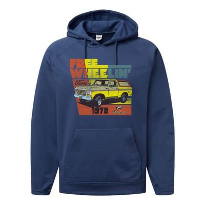 Free Wheelin 1978 Ford Bronco Performance Fleece Hoodie