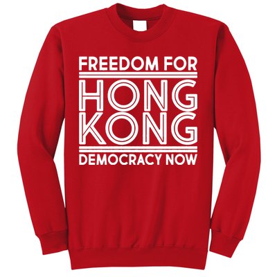 Freedom For Hong Kong Democracy Now Sweatshirt