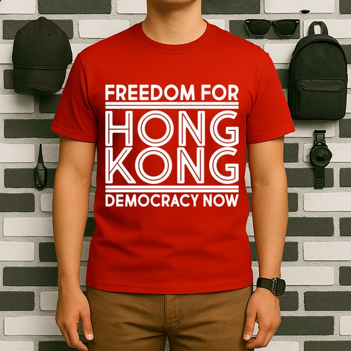 Freedom For Hong Kong Democracy Now T-Shirt
