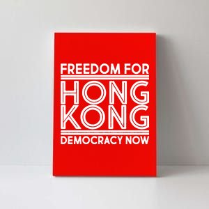 Freedom For Hong Kong Democracy Now Canvas