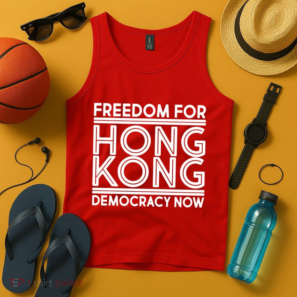 Freedom For Hong Kong Democracy Now Tank Top