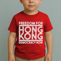 Freedom For Hong Kong Democracy Now Toddler T-Shirt