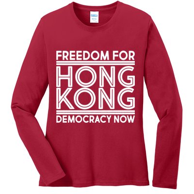 Freedom For Hong Kong Democracy Now Ladies Long Sleeve Shirt
