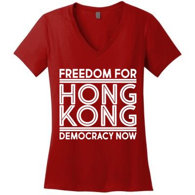 Freedom For Hong Kong Democracy Now Women's V-Neck T-Shirt