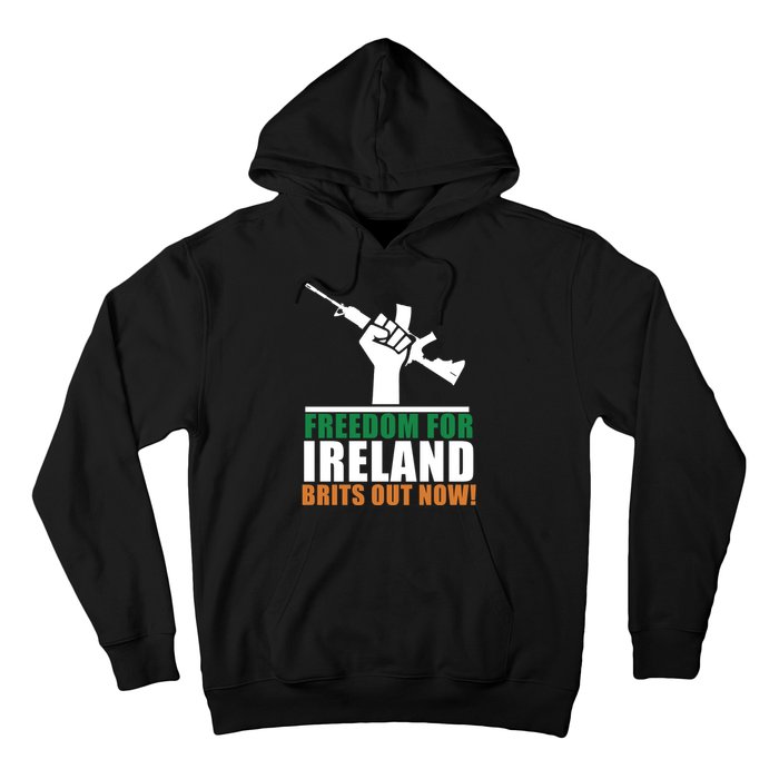 Freedom For Ireland Brits Out Now Hoodie