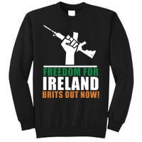 Freedom For Ireland Brits Out Now Sweatshirt