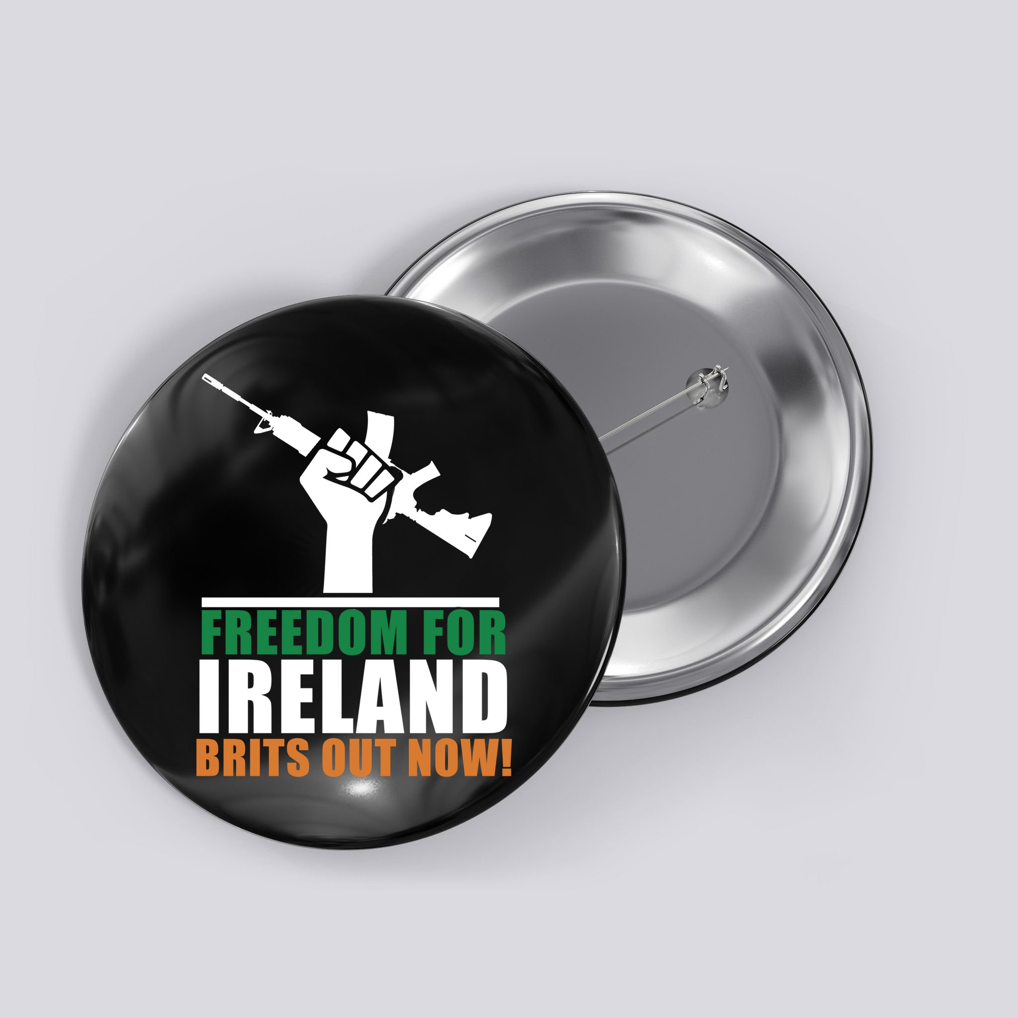 Freedom For Ireland Brits Out Now Button