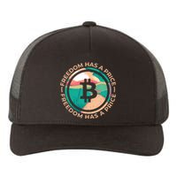 Freedom Has  Price Bitcoin Yupoong Adult 5-Panel Trucker Hat