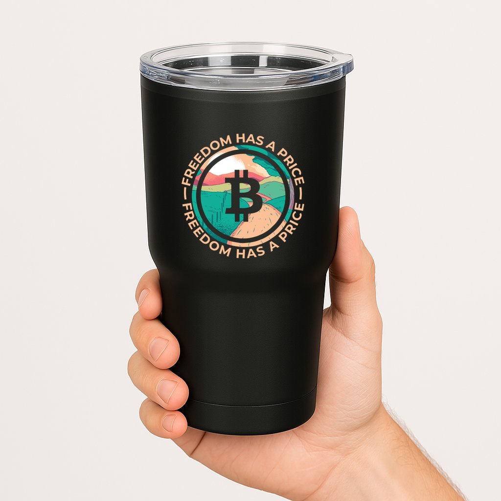 Freedom Has  Price Bitcoin Tumbler