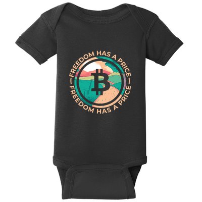 Freedom Has  Price Bitcoin Baby Bodysuit