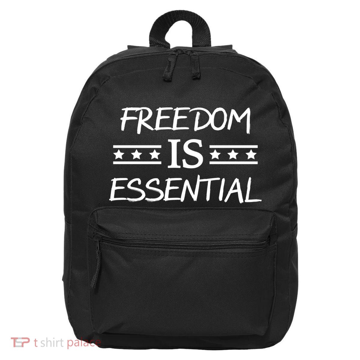 Freedom Is Essential  16 in Basic Backpack