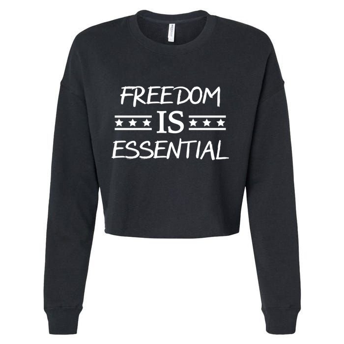 Freedom Is Essential  Cropped Pullover Crew