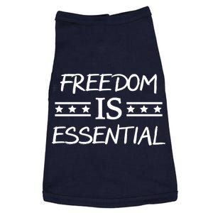 Freedom Is Essential  Doggie Tank