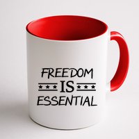 Freedom Is Essential  Mug