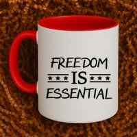 Freedom Is Essential  Mug