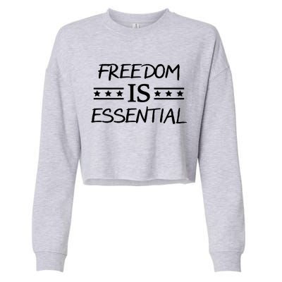 Freedom Is Essential  Cropped Pullover Crew