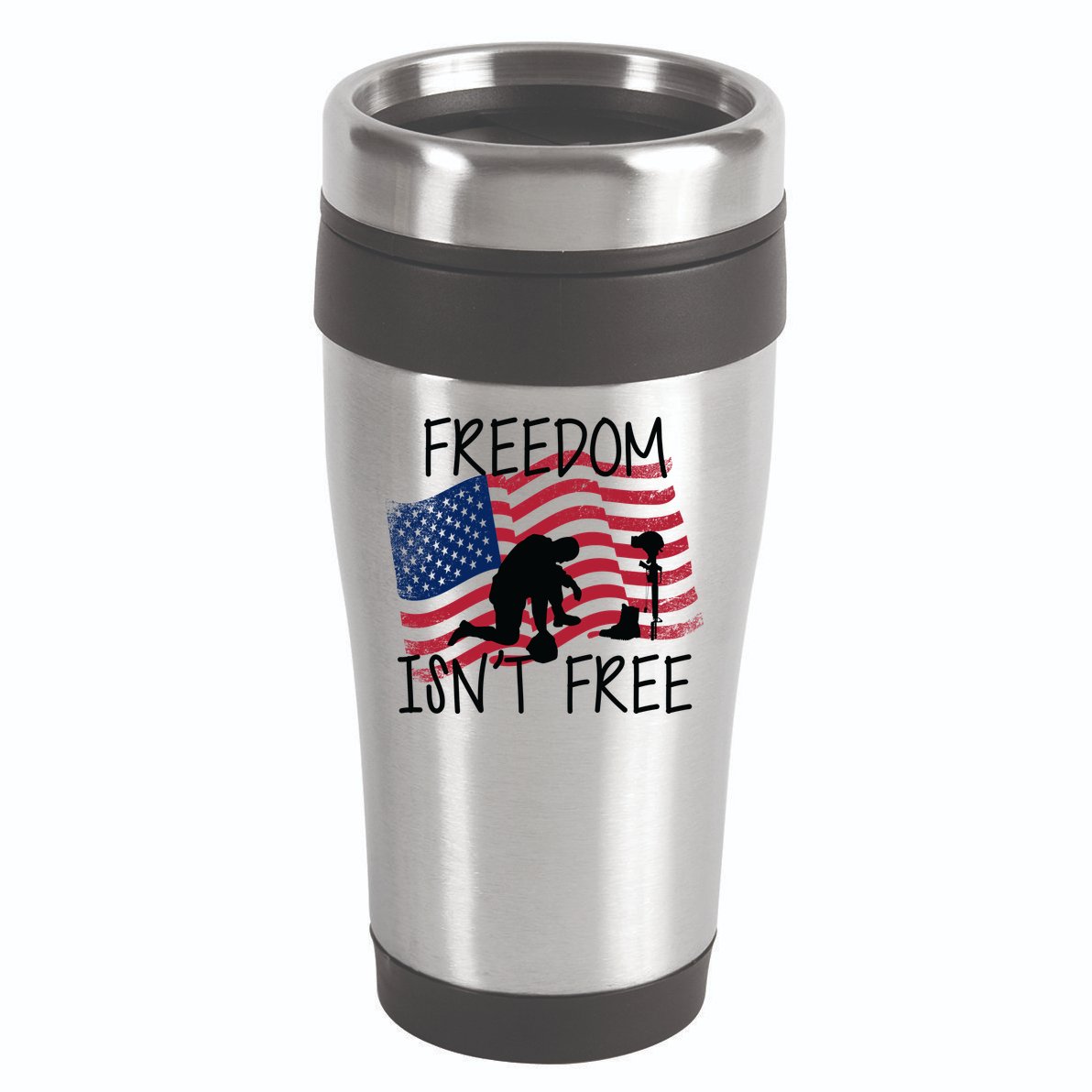 Freedom Isn't Free 16oz Travel Tumbler