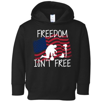 Freedom Isn't Free Toddler Hoodie