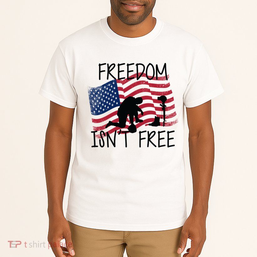 Freedom Isn't Free Tall T-Shirt