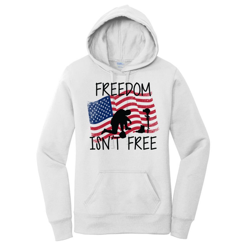 Freedom Isn't Free Women's Pullover Hoodie