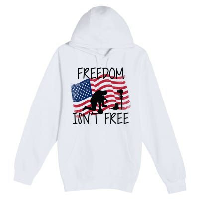 Freedom Isn't Free Premium Pullover Hoodie