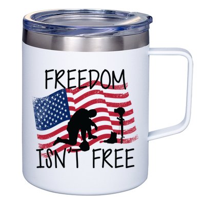 Freedom Isn't Free 12oz Stainless Steel Coffee Mug