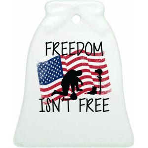 Freedom Isn't Free Ceramic Bell Ornament