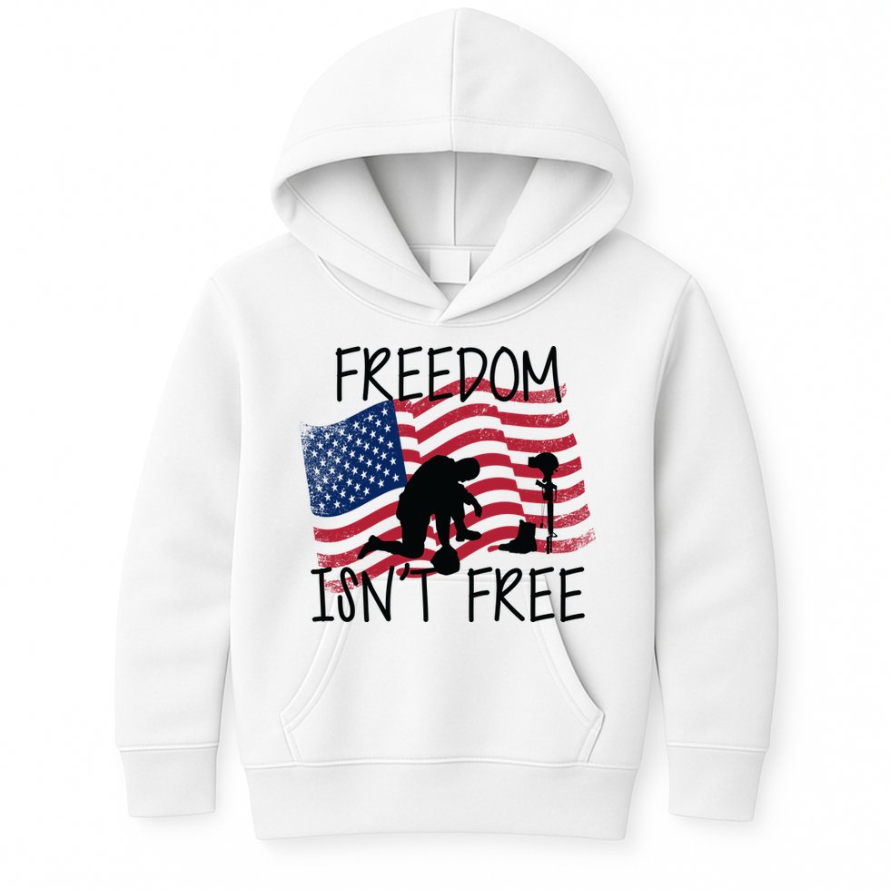 Freedom Isn't Free Kids Hoodie