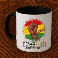 Freeish Juneteenth June 19 Fist Breaking Chains Mug