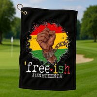 Freeish Juneteenth June 19 Fist Breaking Chains Golf Towel