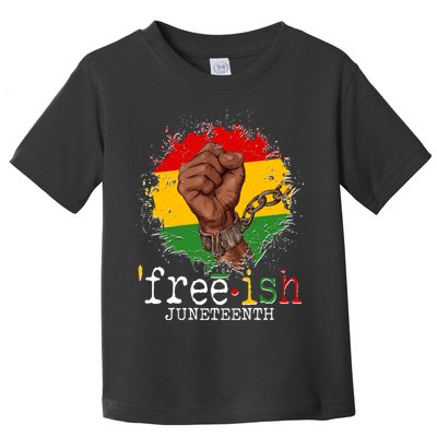 Freeish Juneteenth June 19 Fist Breaking Chains Toddler T-Shirt