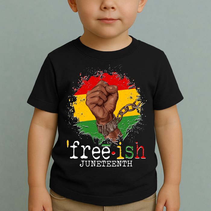 Freeish Juneteenth June 19 Fist Breaking Chains Toddler T-Shirt