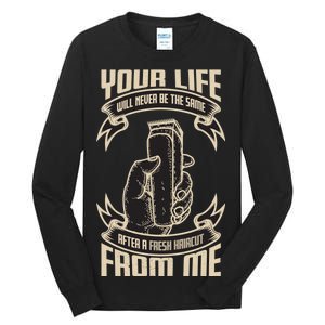 Fresh Haircut Tall Long Sleeve T-Shirt