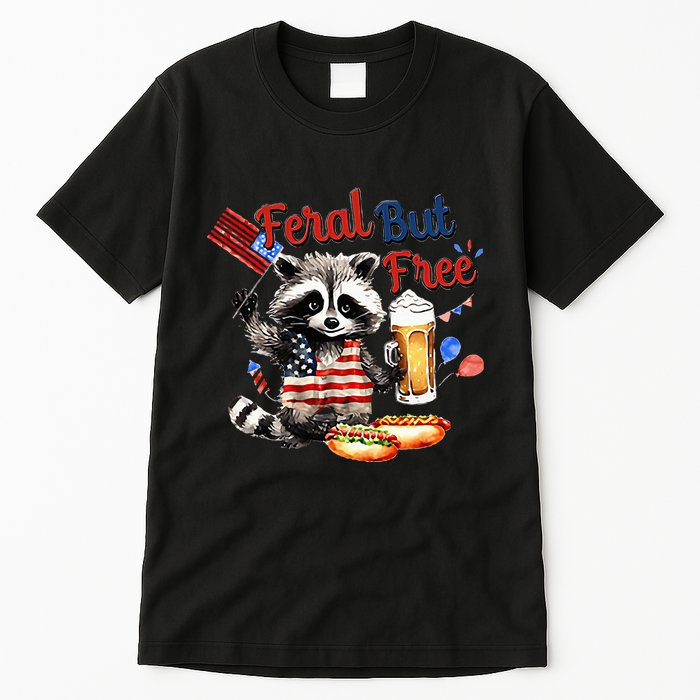 Funny Raccoon Feral But Free 4th Of July American Flag Tall T-Shirt