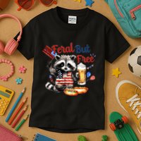 Funny Raccoon Feral But Free 4th Of July American Flag Kids T-Shirt
