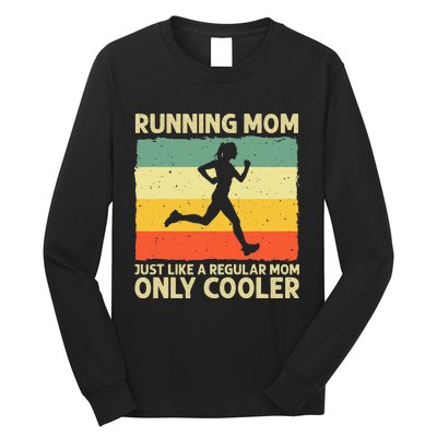 Funny Running For Mom Marathoner Runner Coach Racing Long Sleeve Shirt