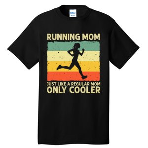 Funny Running For Mom Marathoner Runner Coach Racing Tall T-Shirt