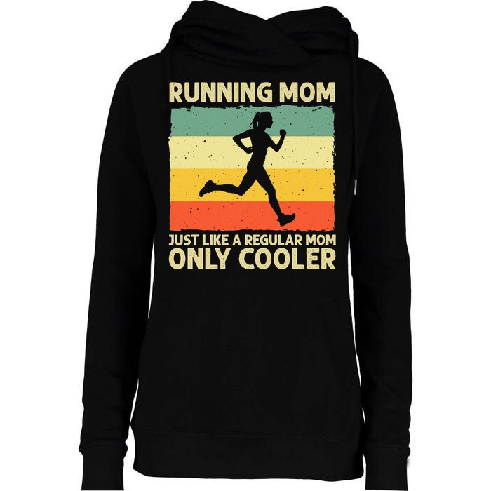 Funny Running For Mom Marathoner Runner Coach Racing Womens Funnel Neck Pullover Hood