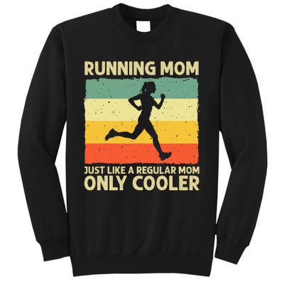 Funny Running For Mom Marathoner Runner Coach Racing Tall Sweatshirt