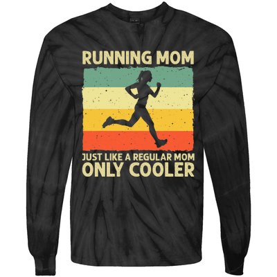 Funny Running For Mom Marathoner Runner Coach Racing Tie-Dye Long Sleeve Shirt