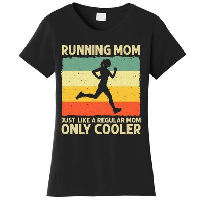 Funny Running For Mom Marathoner Runner Coach Racing Women's T-Shirt