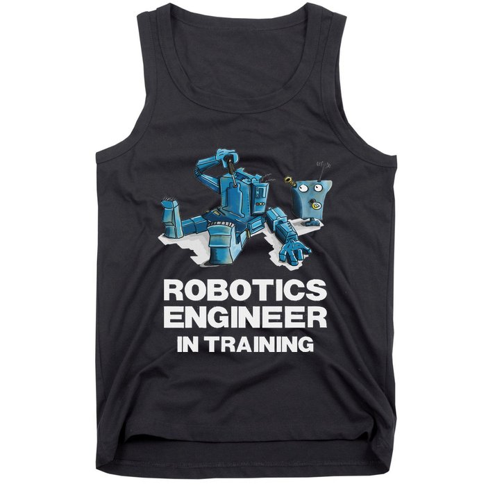 Funny Robot For Robotics Engineer In Training Tank Top
