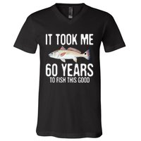 Funny Redfish Fishing 60th Birthday 60 Years To Fish Great V-Neck T-Shirt