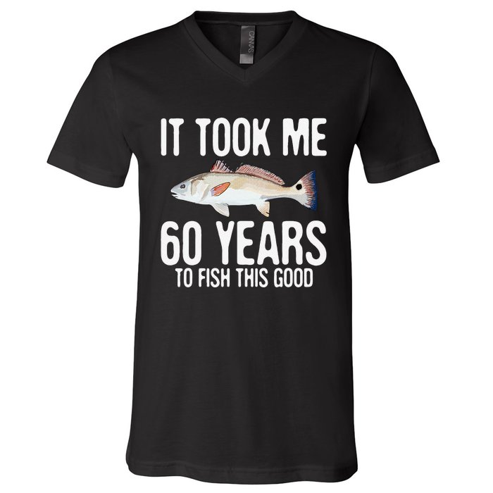 Funny Redfish Fishing 60th Birthday 60 Years To Fish Great V-Neck T-Shirt