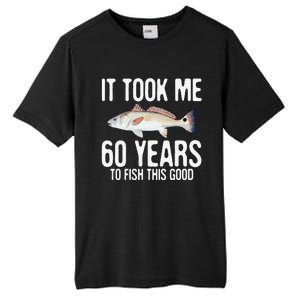 Funny Redfish Fishing 60th Birthday 60 Years To Fish Great Tall Fusion ChromaSoft Performance T-Shirt