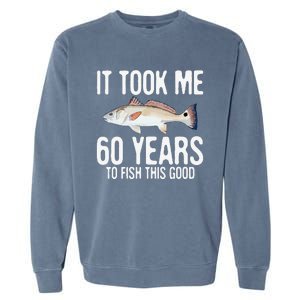 Funny Redfish Fishing 60th Birthday 60 Years To Fish Great Garment-Dyed Sweatshirt