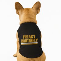 Freaky Routinely Doggie Tank