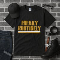 Freaky Routinely Tall T-Shirt