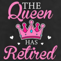 Funny Retirement Floral The Queen Has Retired Cool Comfort Performance Bucket Hat