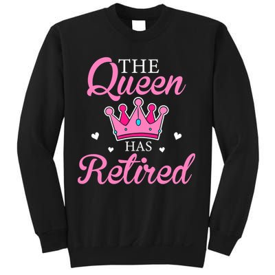 Funny Retirement Floral The Queen Has Retired Sweatshirt